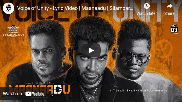 Voice of Unity - Lyric Video for Maanaadu