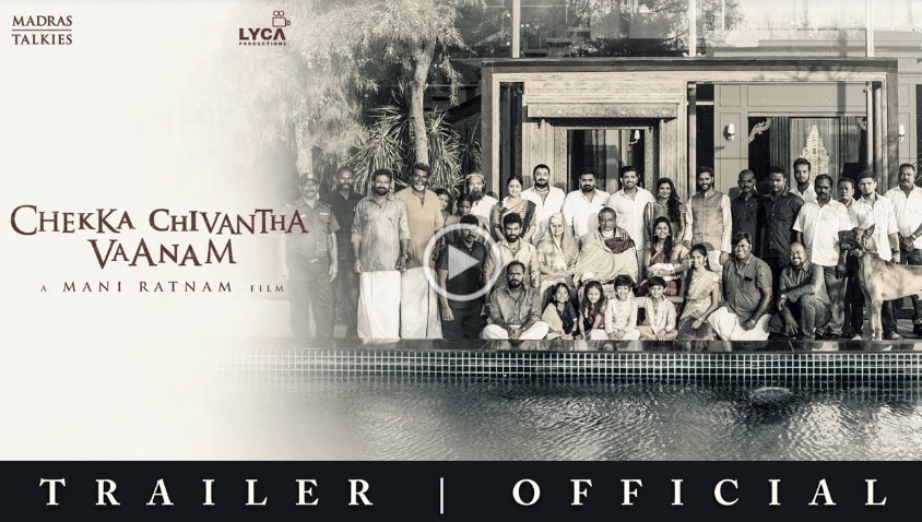 Chekka Chivantha Vaanam Movie Triler