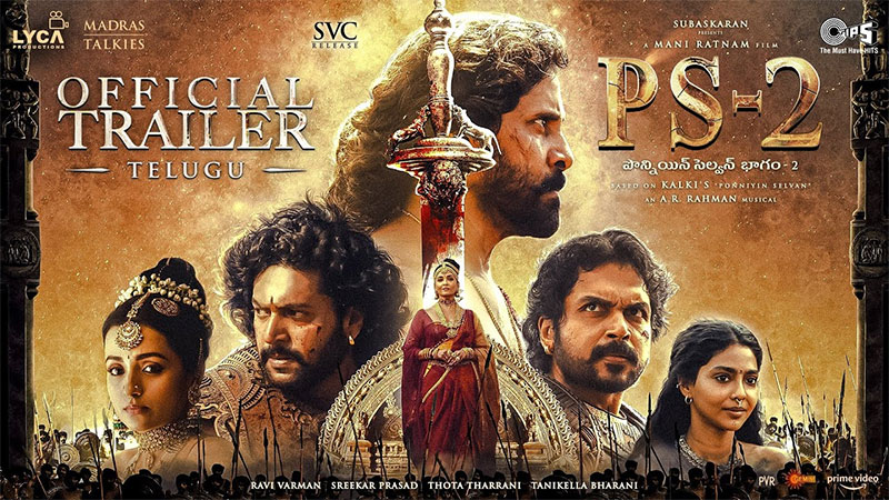 Ponniyin Selvan Part-2 Official Trailer