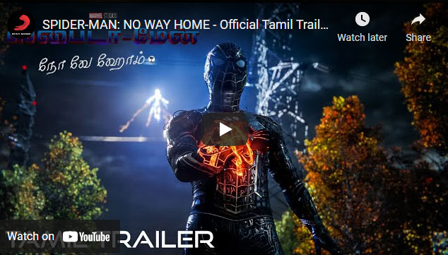 SPIDER-MAN : NO WAY HOME - Tamil Trailer